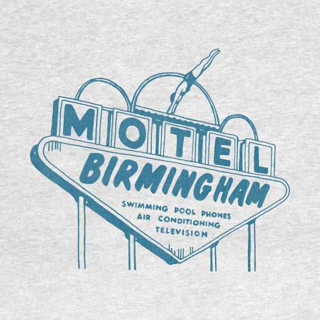 Motel Birmingham by Good Stang